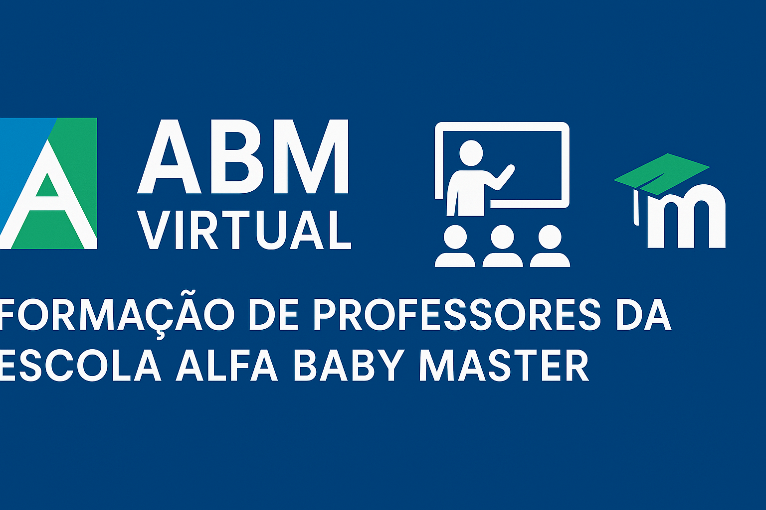 ABM Virtual para Professores e Tutores